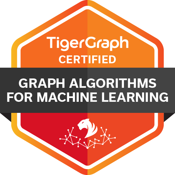 TigerGraph机器学习图算法认证徽章